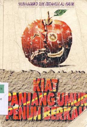 Cover Kiat panjang umur penuh berkah / Muhammad bin ibrahim an-na'im; Penerjemah, Kathur suhardi