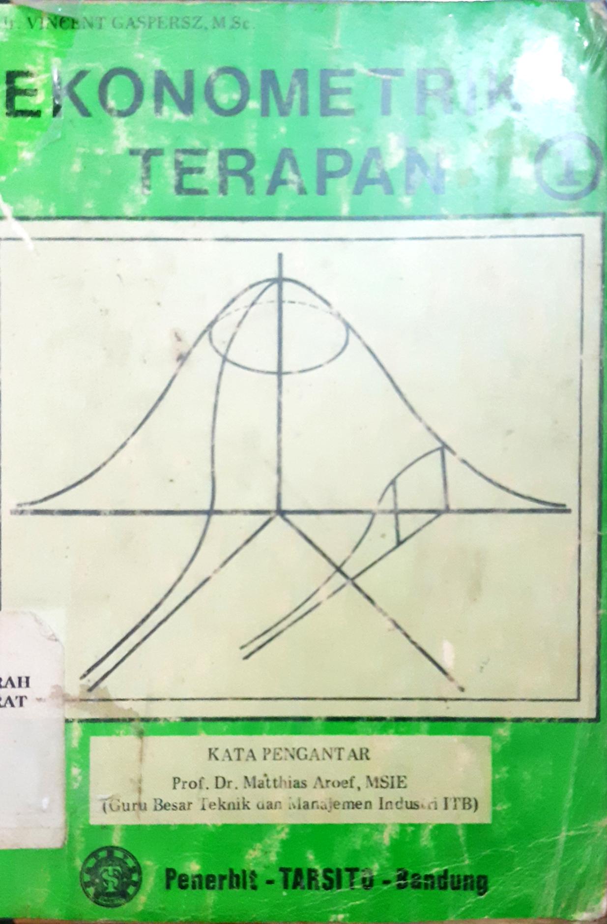 Cover Ekonometrika Terapan 1 / Ir. Vincent Gaspersz, M. Sc.