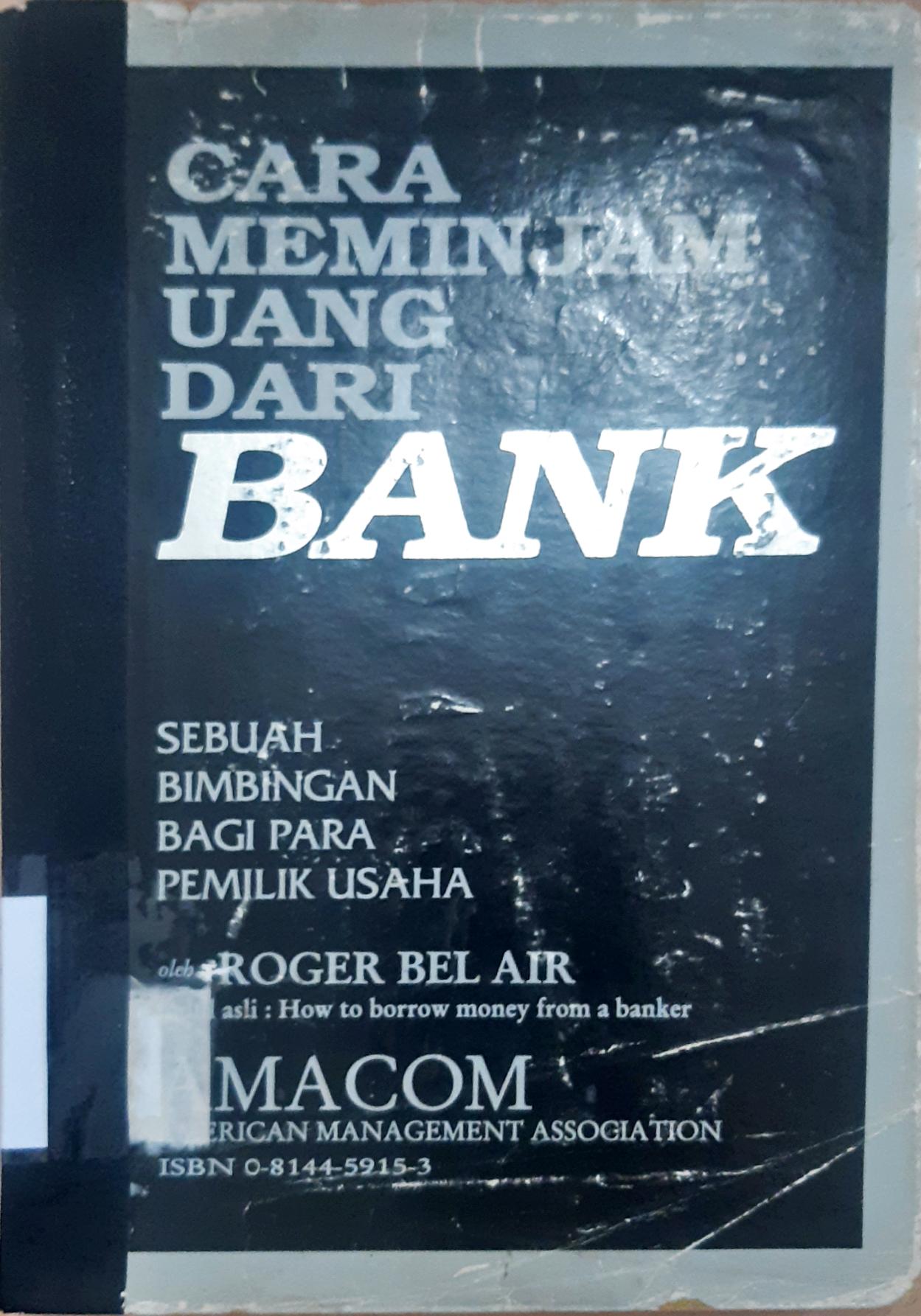Cover Cara meminjam uang di BANK / Roger Bel Air