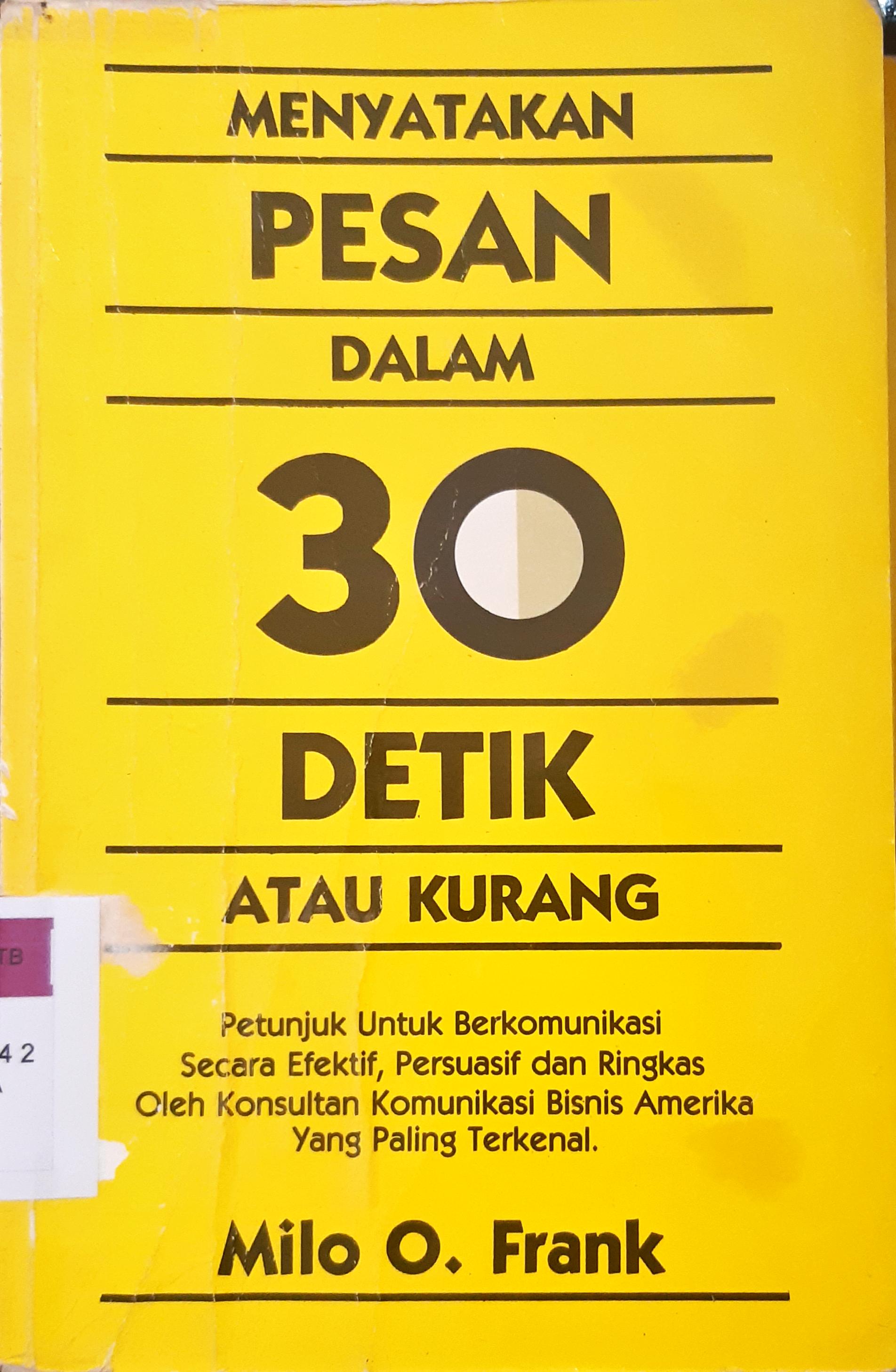 Cover Menyatakan pesan dalam 30 detik atau kurang / Milo O.Frank
