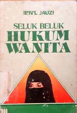 Cover Seluk beluk hukum wanita / Ibn'l Jauzi