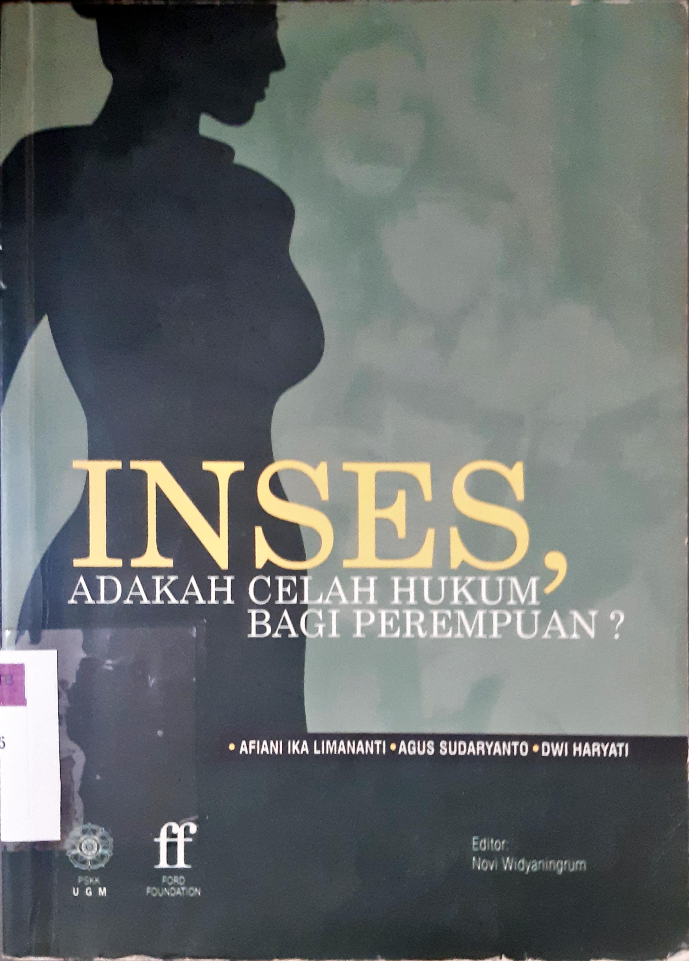 Cover Inses :  Adakah celah hukum bagi perempuan ( Seri laporan No. 150 ) / Afiani Ika Limananti, Agus Sudaryanto, Dwi Haryati