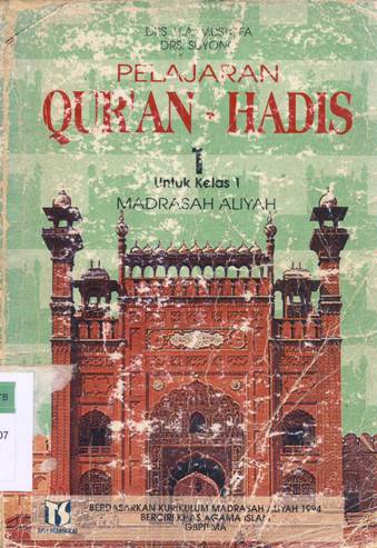 Cover Pelajaran Qur'an-Hadist Madrasah Aliyah, kelas 1 / HA. Mustofa, Suyono