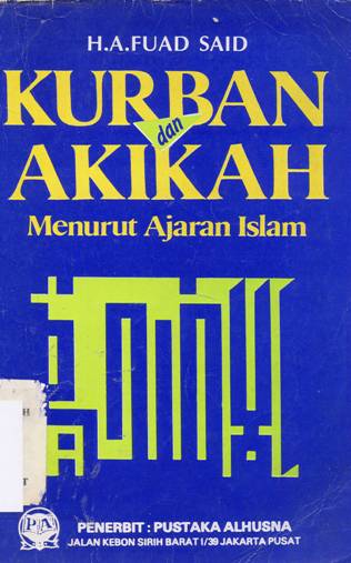 Cover Kurban dan akikah menurut ajaran islam / H. A Fuad Said