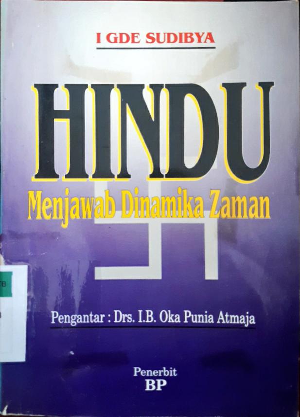 Cover Hindu menjawab dinamika zaman / I Gde Sudibya