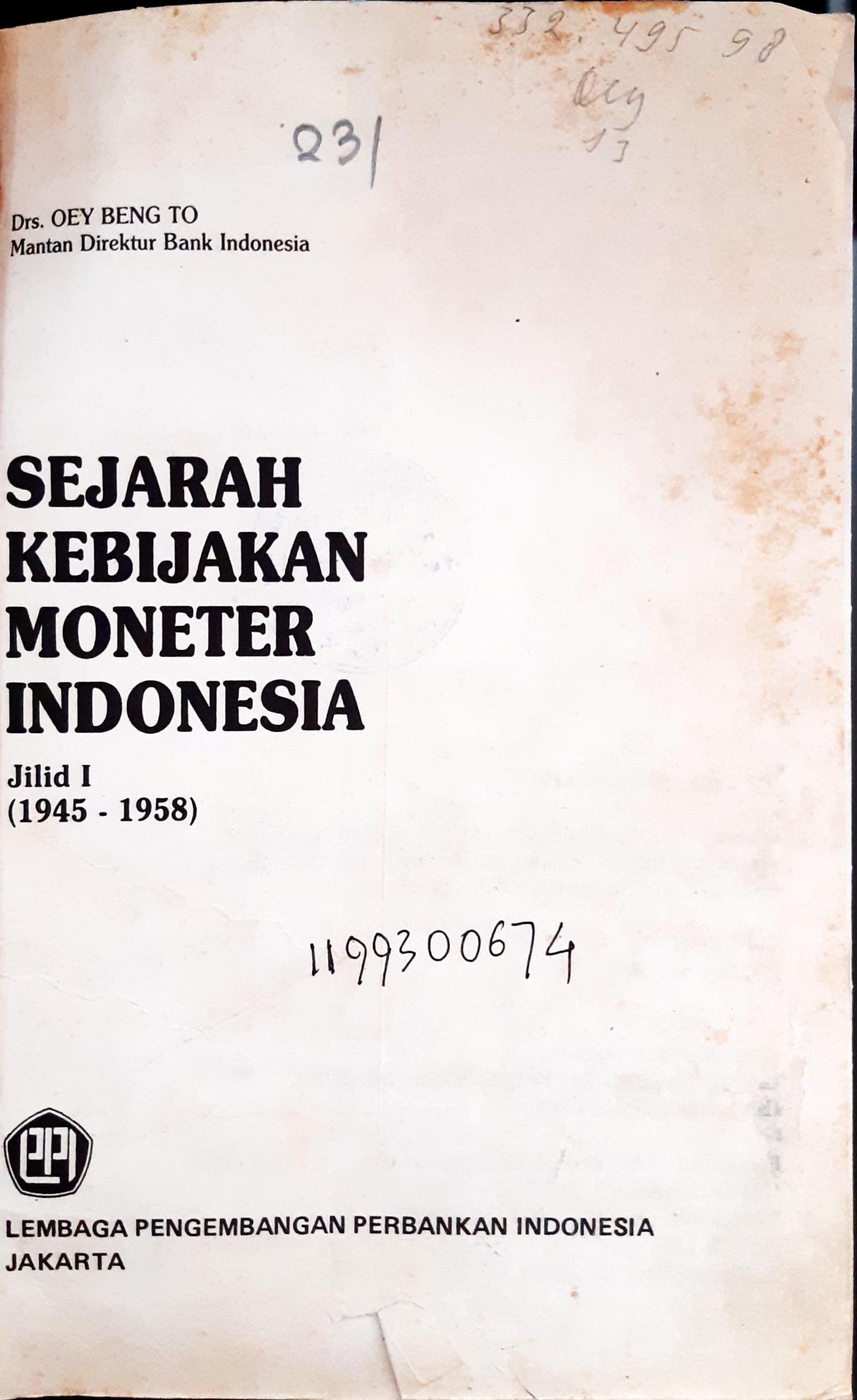 Cover Sejarah kebijakan mineter Indonesia / Oey Beng To