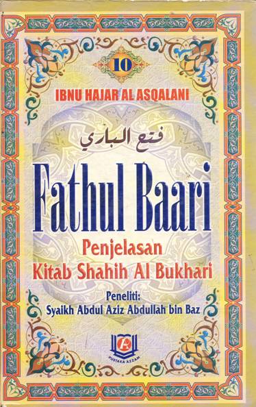 Cover Fathul baari penjelasan shahih Al Bukhari :  Buku 10 / Ibnu Hajar Al Asqolana