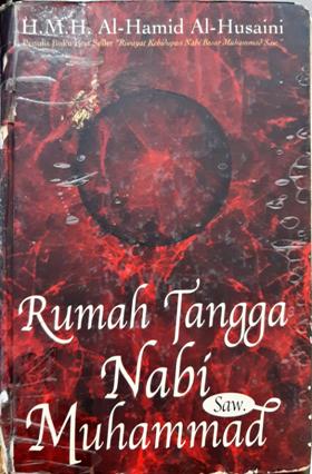 Cover Rumah tangga Nabi Muhammad, / H.M.H Al Hamid al Husaini