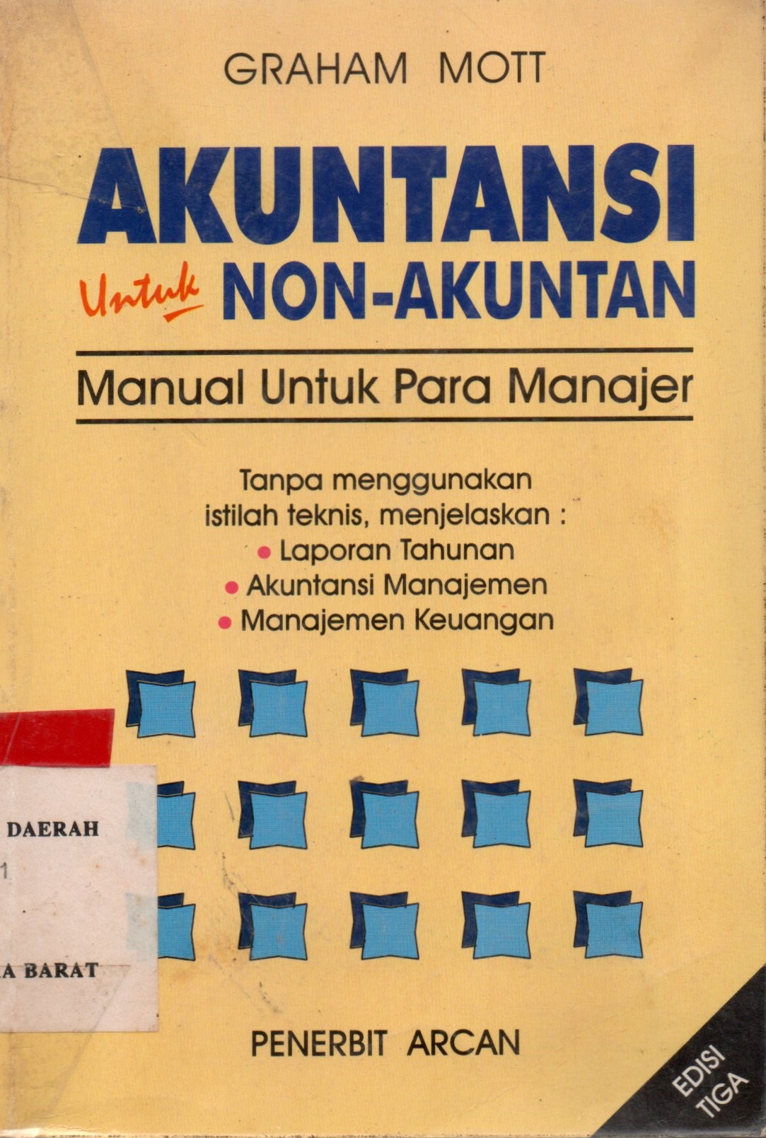 Cover Akuntansi untuk non akuntansi manual untuk para maneger, Graham Mott