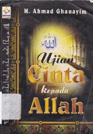 Cover Ujian cinta kepada Allah, / M. Ahmad Ghanayim