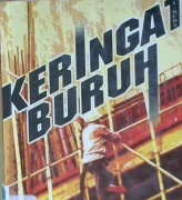 Cover Keringat buruh :  Hak dan peran pekerja dalam Islam / Baqir Syarif Al-Qorashi; Penerjemah, Ali Yahya