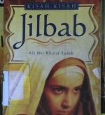 Cover Kisah-kisah jilbab / Ali Mir Khalaf Zadeh; Penerjemah, Najib Husain al-Idruss; Penyunting, Dede Anwar Nurmansyah