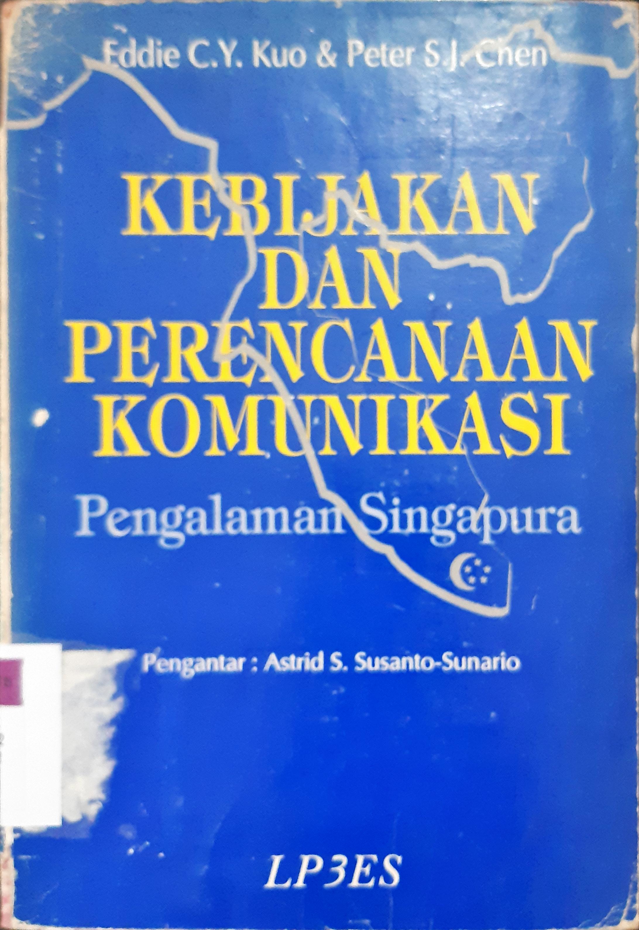 Cover Kebijakan dan perencanaan komunikasi / Eddie CY Kuro; penerjemah Nirwono
