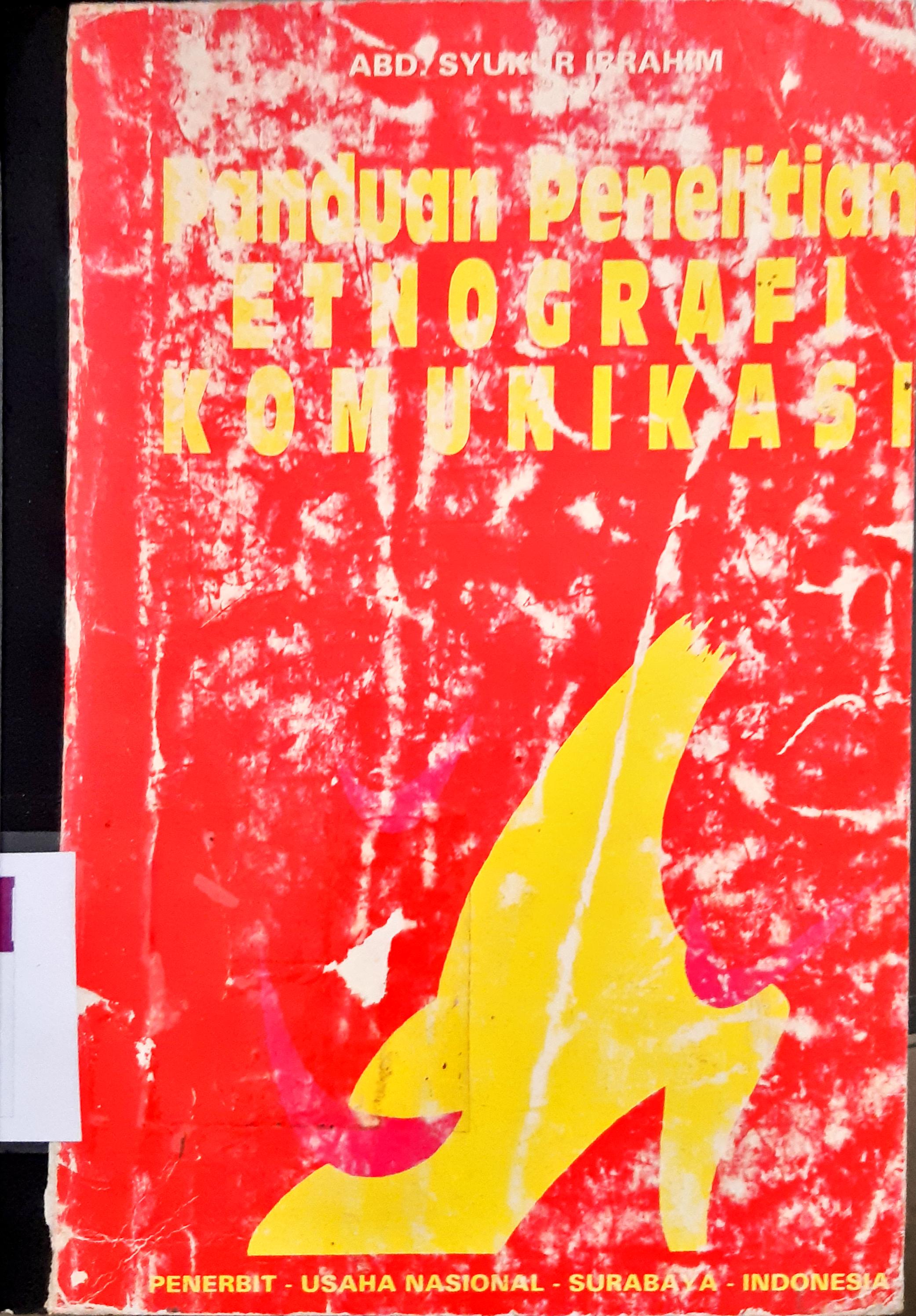 Cover Panduan penelitian etnografi komunikasi / Abd Syukur Ibrahim
