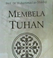 Cover Membela Tuhan :  Argumen filosofis, teologis dan ilmiah / Muhammad As Shadiqi; Alih bahasa, Umar byukhory, M nasiruddin abbas, M. zoerni