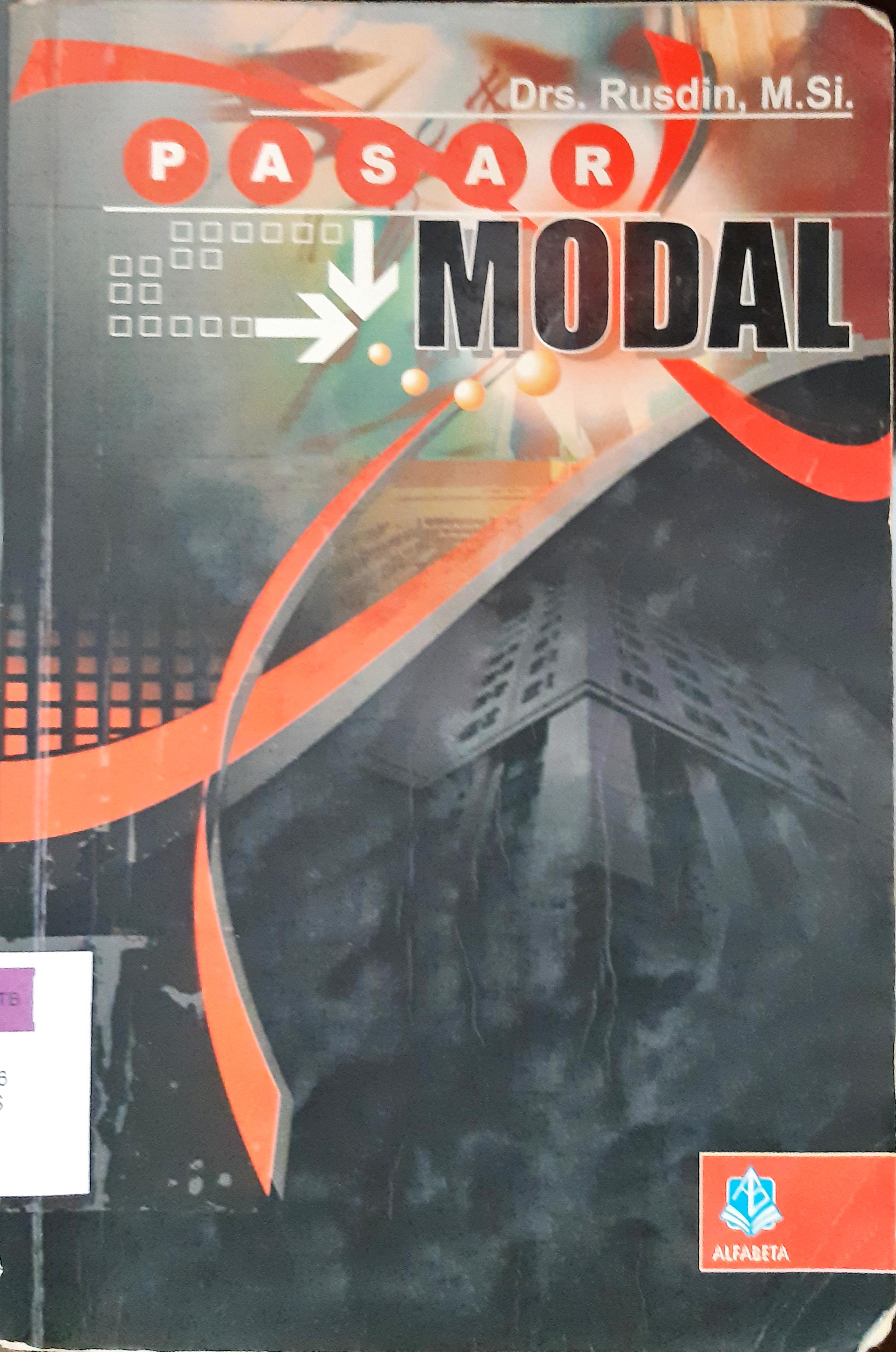 Cover Pasar modal, teori, masalah, dan kebijakan dalam praktik, / Rusdin