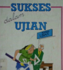 Cover Sukses dalam ujian / Walter e vieira; Ali bahasa, Jarot suseno