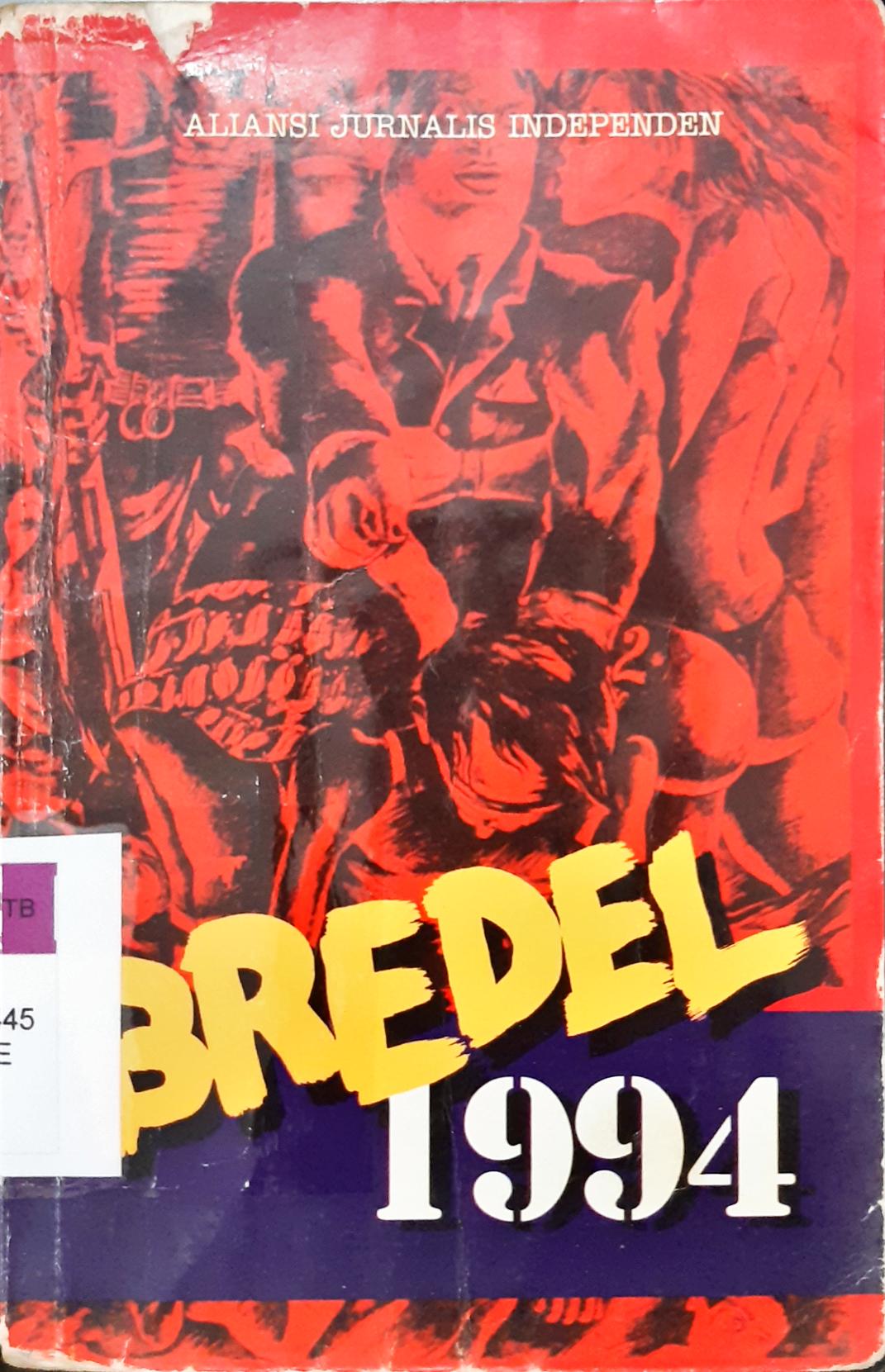 Cover Bredel di udaya : kamar radio ABC, BBC, DW, Nederland, VOA / Santoso...[ et al. ]. --
