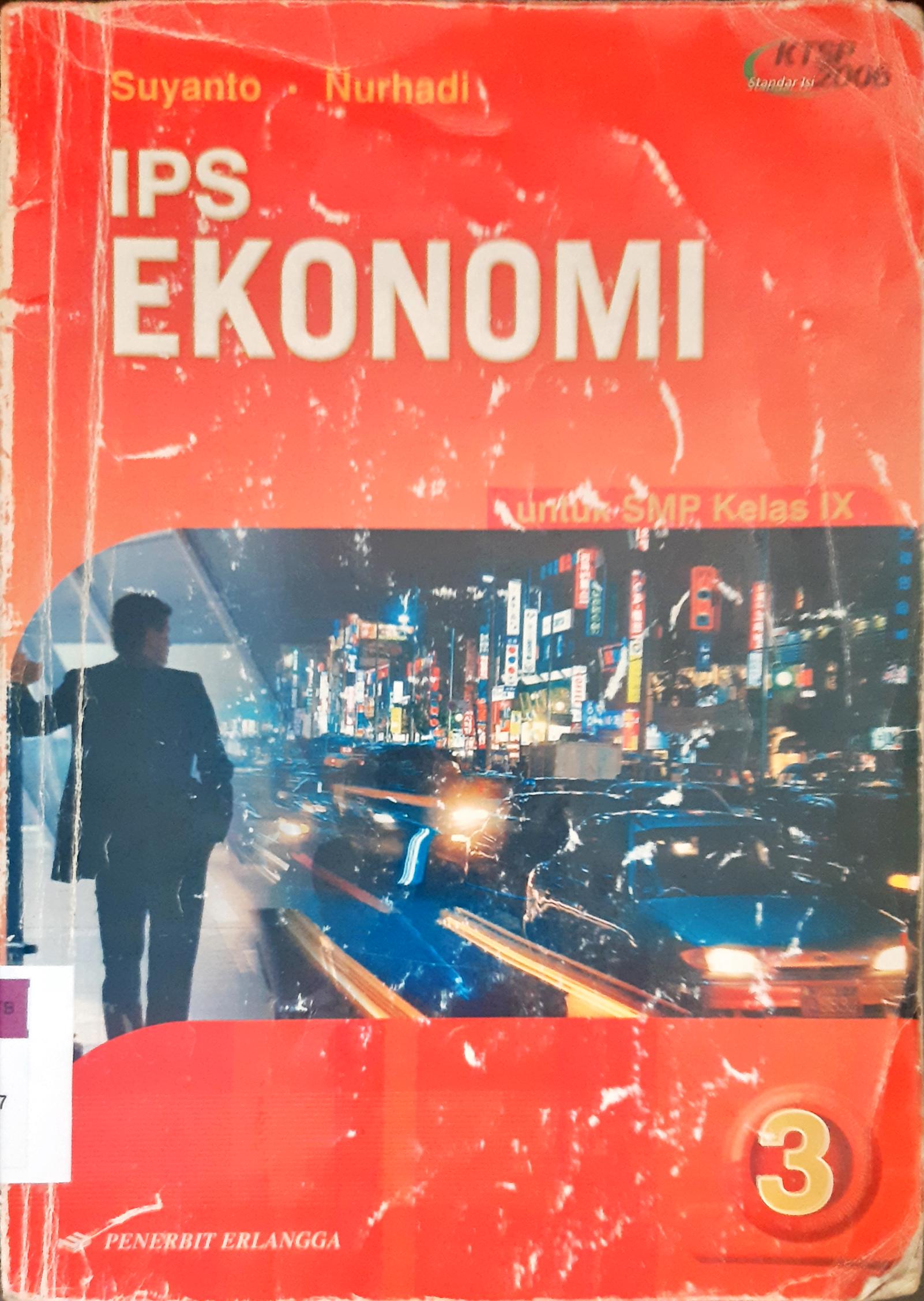 Cover IPS ekonomi SMP untuk kelas VII, IX, Suyanto, Nurhadi