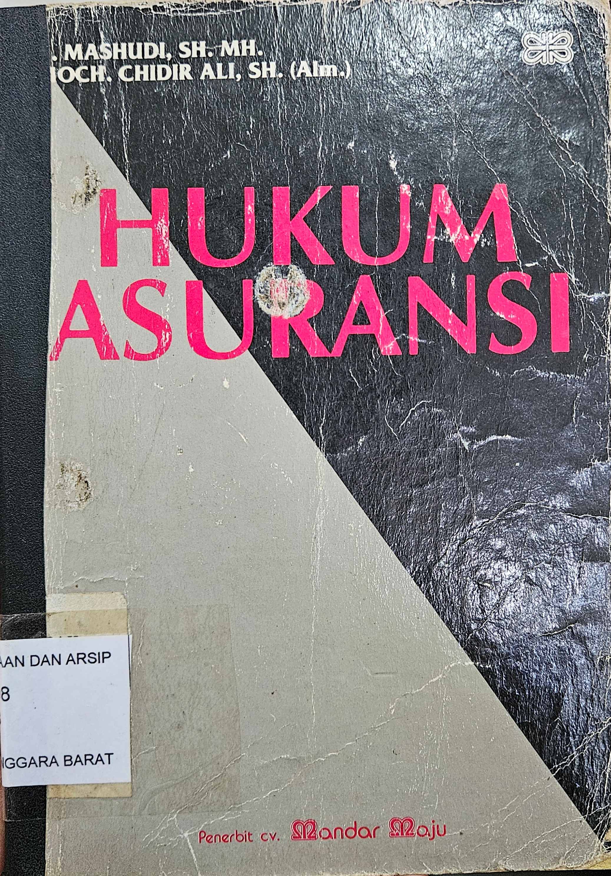 Cover Hukum asuransi / Mashudi, Moch. Chidir Ali