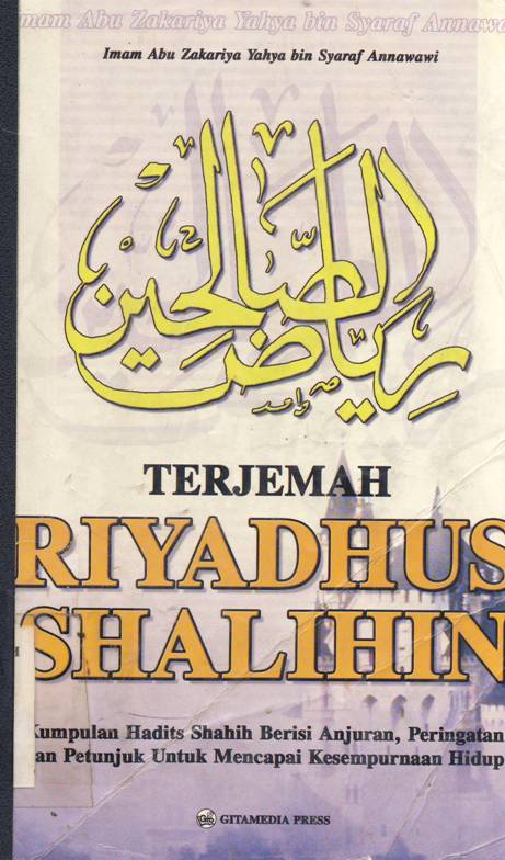 Cover Terjemah riyadhush salihin, / Abu Fajar Al-Qalami, Abdul Wahid Al Banjary