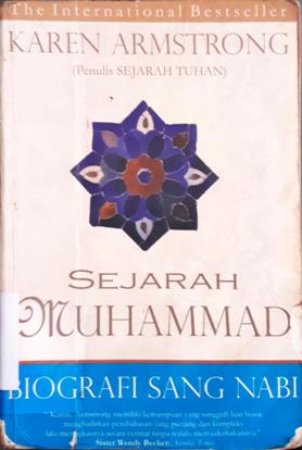 Cover Sejarah Muhammad, biografi sang Nabi, / Karen Amstrong ; penerjemah, Ahmad Asnawi