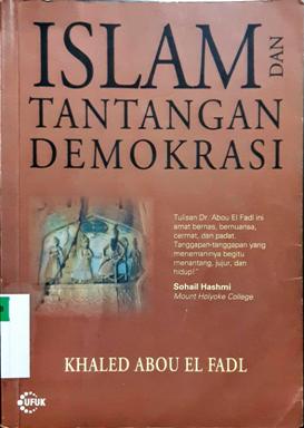 Cover Islam dan tantangan demokrasi / Khaled Abou El Fadl
