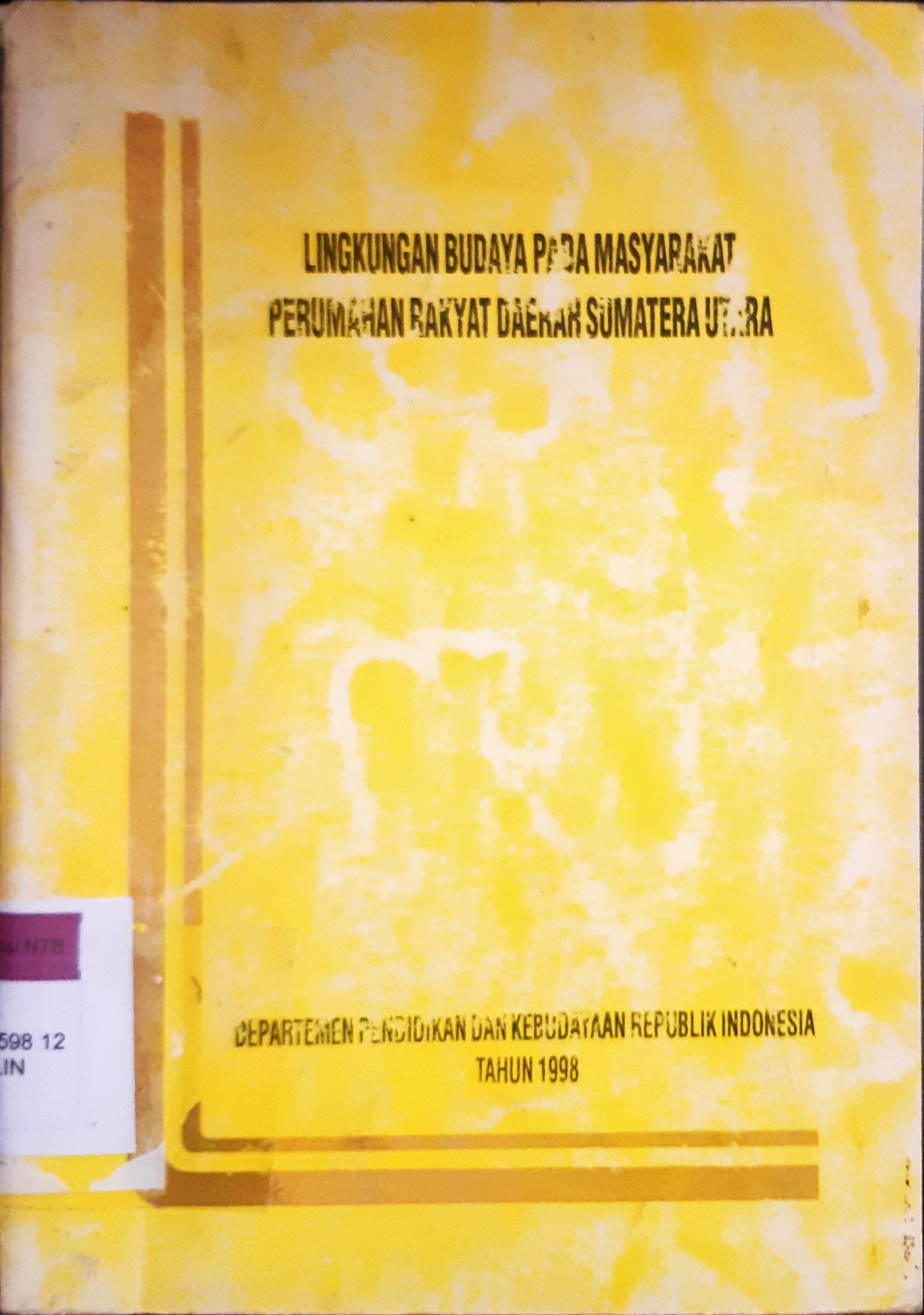 Cover Lingkungan budaya pada masyarakat perumahan rakyat daerah Sumatra Utara