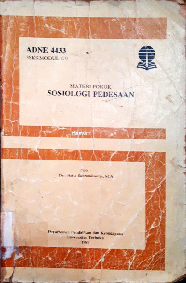 Cover Materi pokok sosiologi pedesaan, / Drs. Hatta Sastramiharja, M.A.