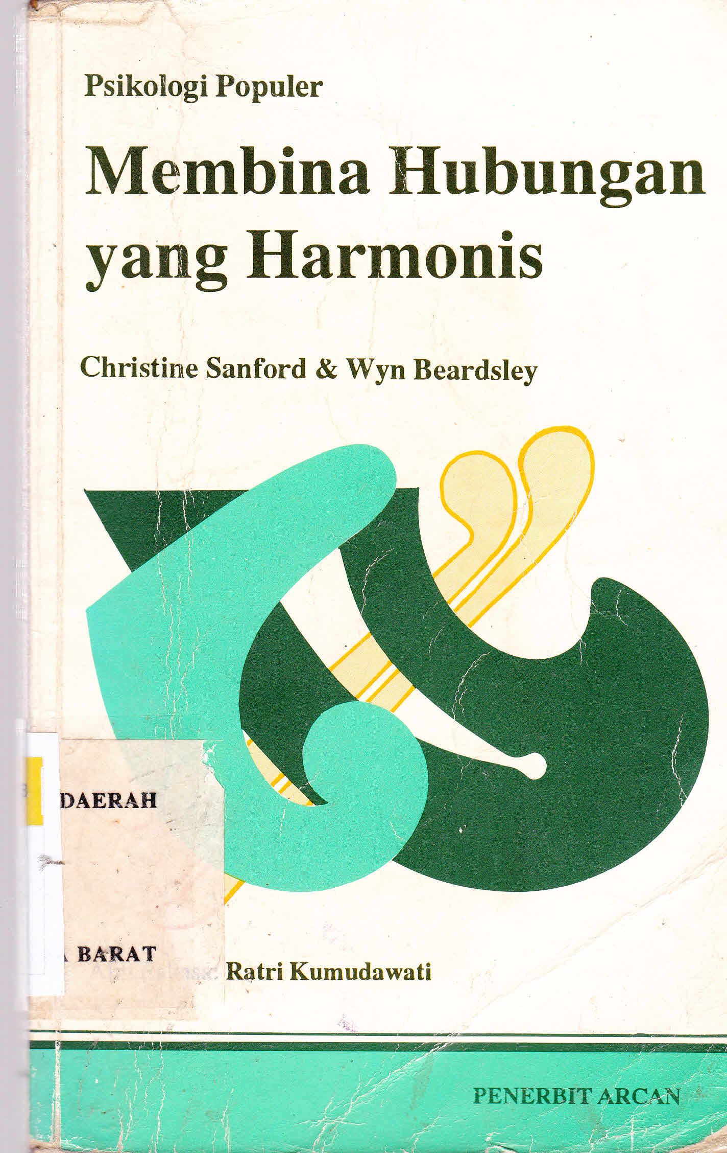 Cover Membina hubungan yang harmonis / Christine Sanford