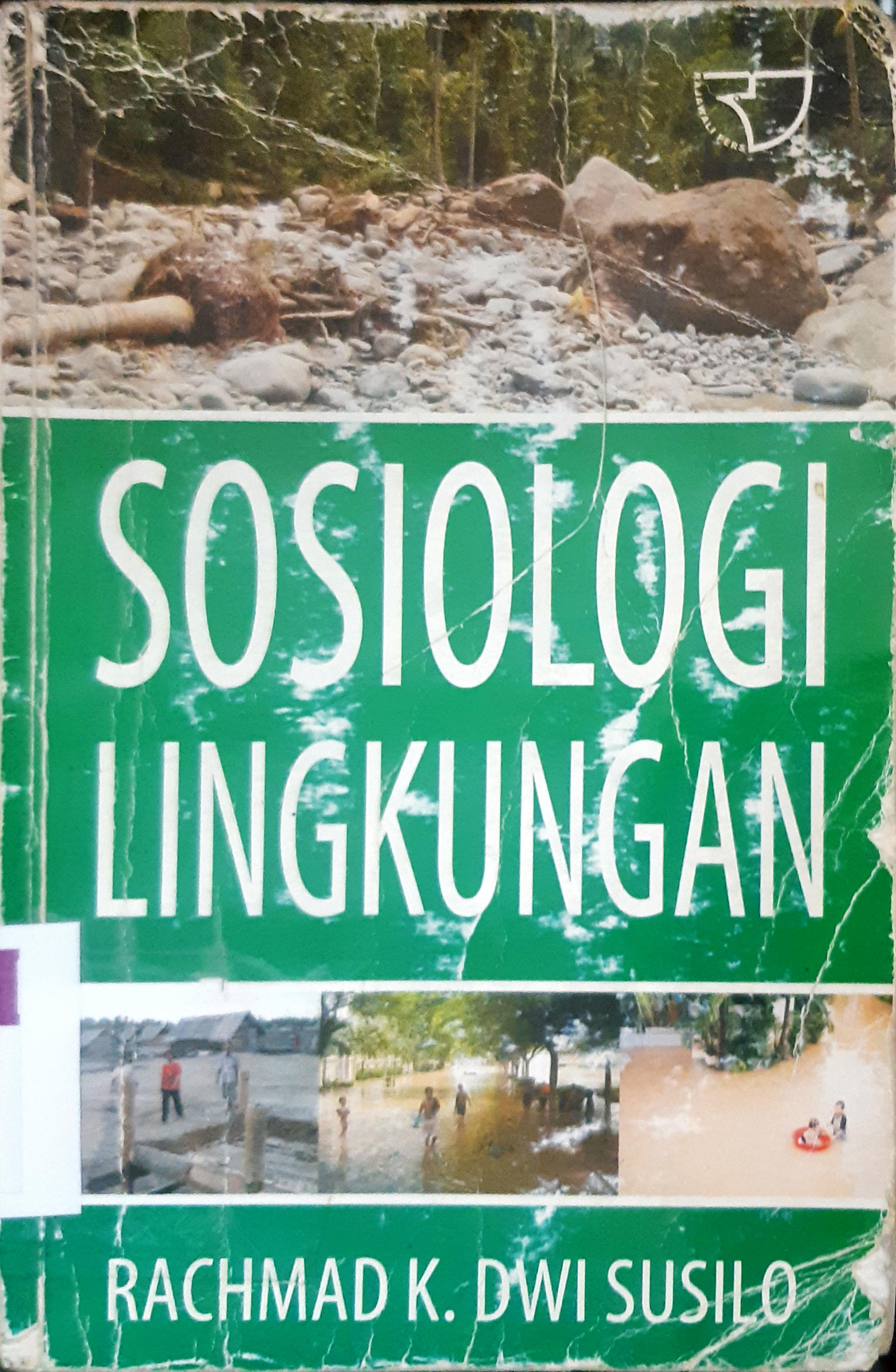 Cover Sosiologi lingkungan / Rachmad K Dwi Susilo