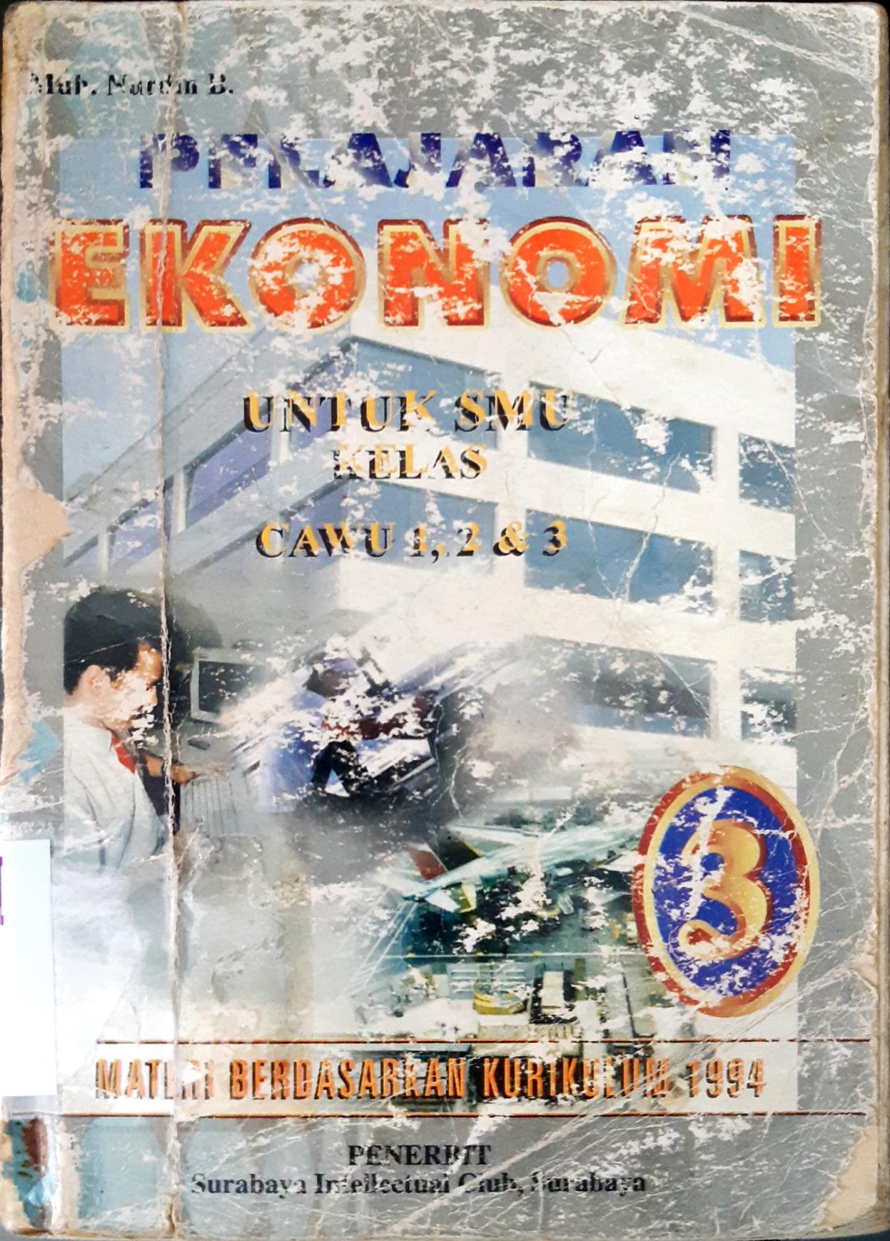Cover Pelajaran Ekonomi untuk SMU kelas 3 Cawu 1,2,3