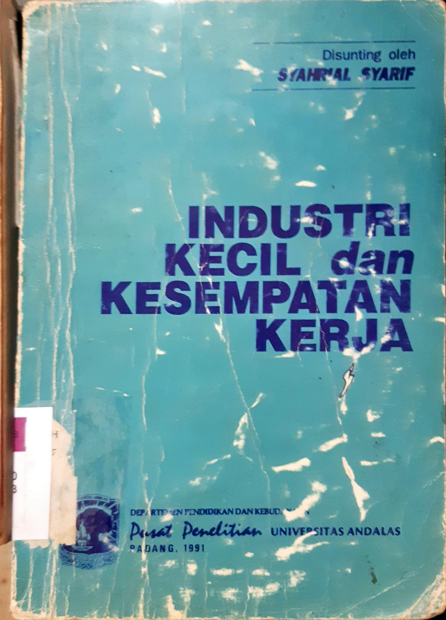 Cover Industri kecil dan kesempatan kerja, disunting oleh Syahrial Syarif