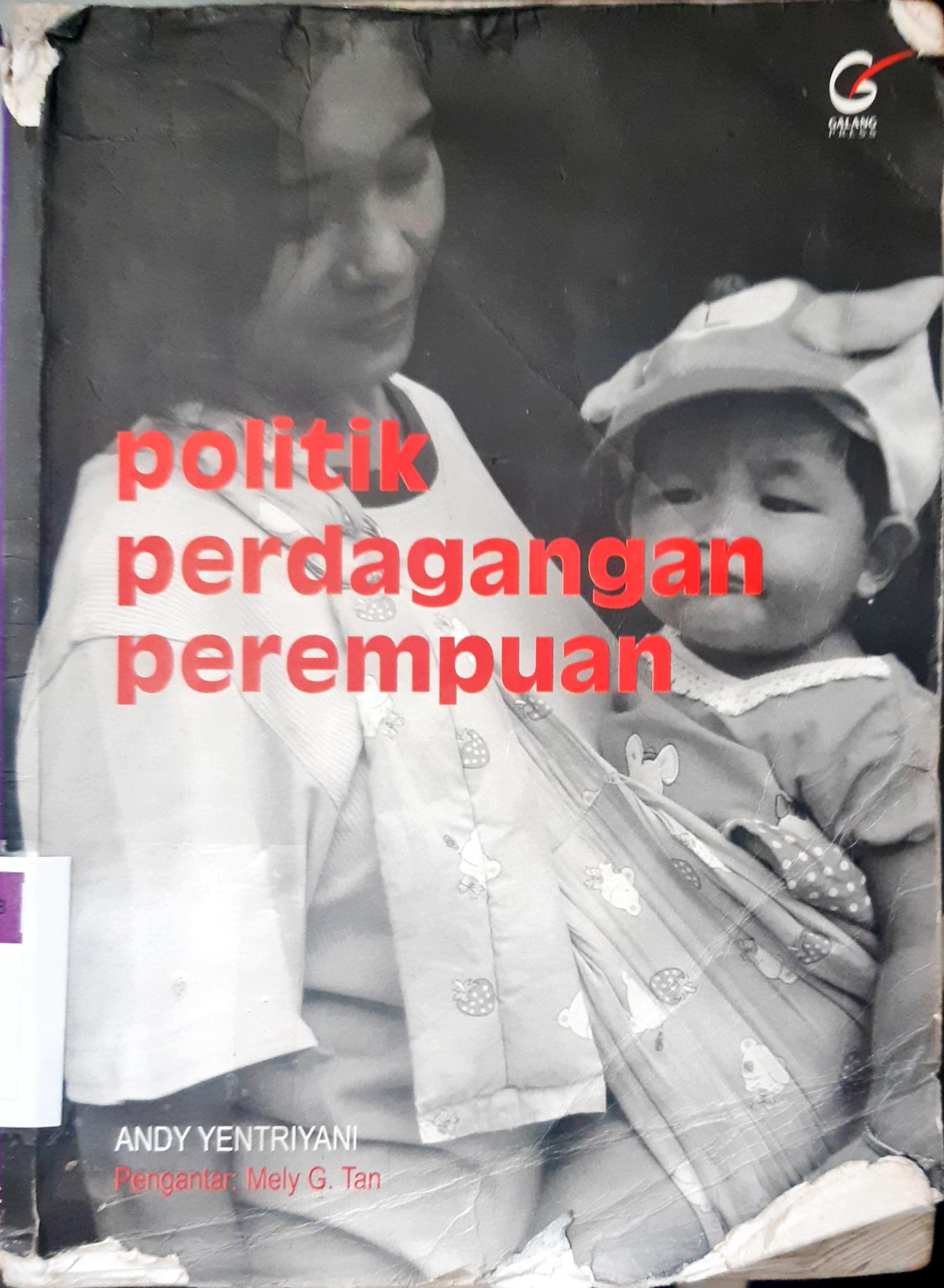 Cover Politik perdagangan perempuan / Andy Yentriyani
