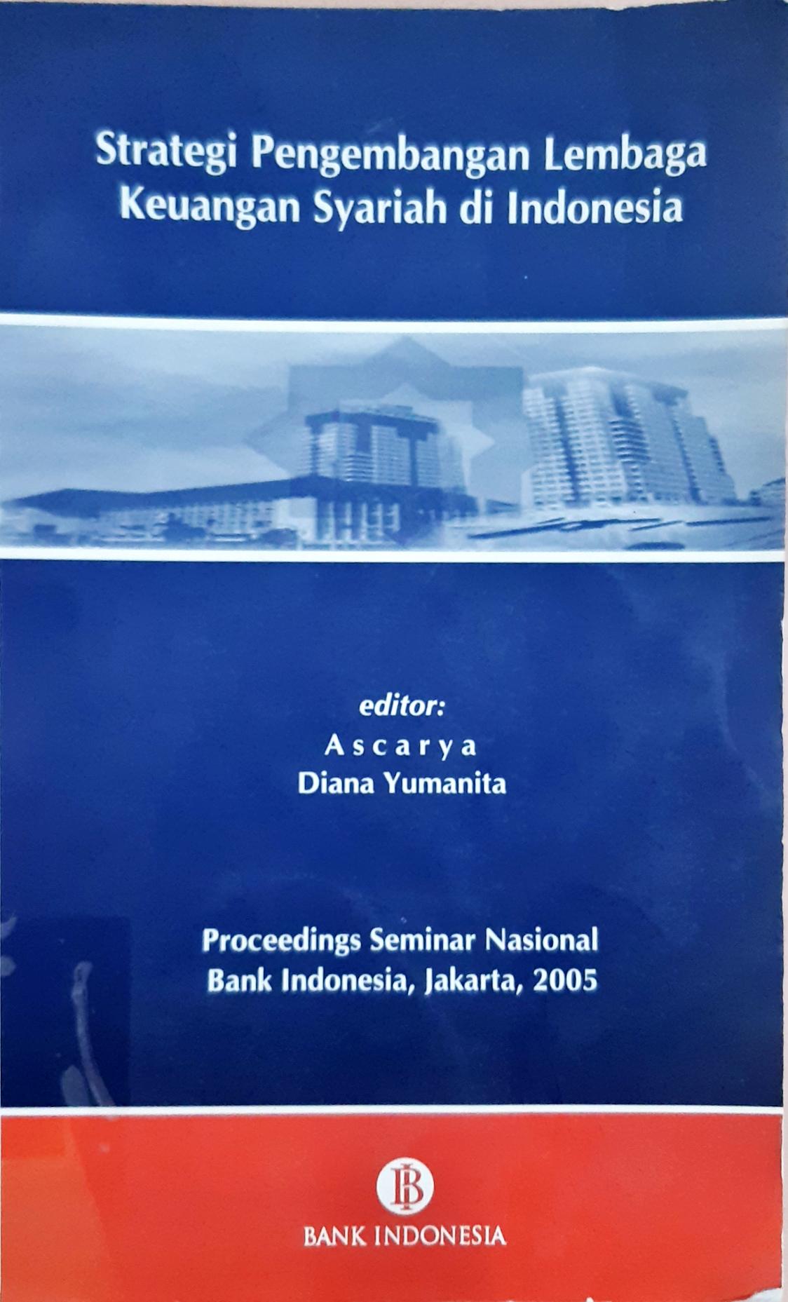 Cover Strategi pengembangan lembaga keuangan syariah di Indonesia