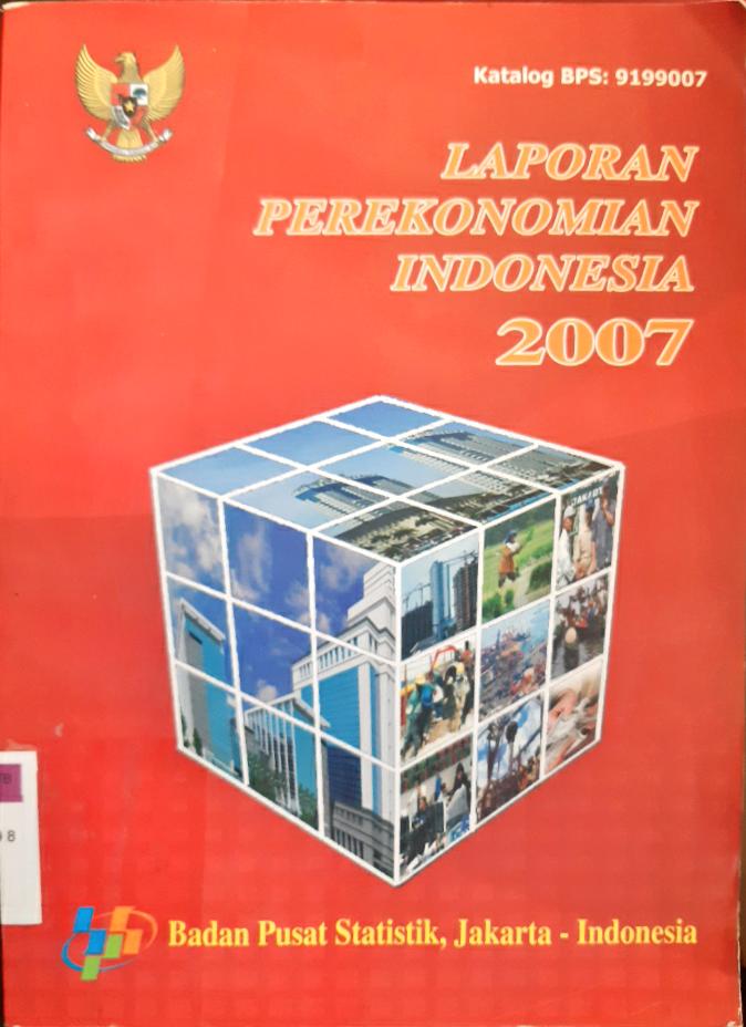 Cover Laporan perekonomian Indonesia 2007 Bank Indonesia / Burhanuddin Abdullah