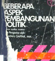 Cover Beberapa aspek Pembangunan politik, :  Sebuah bungan rampai / Afan Gaffar