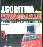 Cover Algoritma dan Pemerograman dalam Bahasa Pascal dan c (Buku 2), Rinaldi Munir / Rinaldi Munir