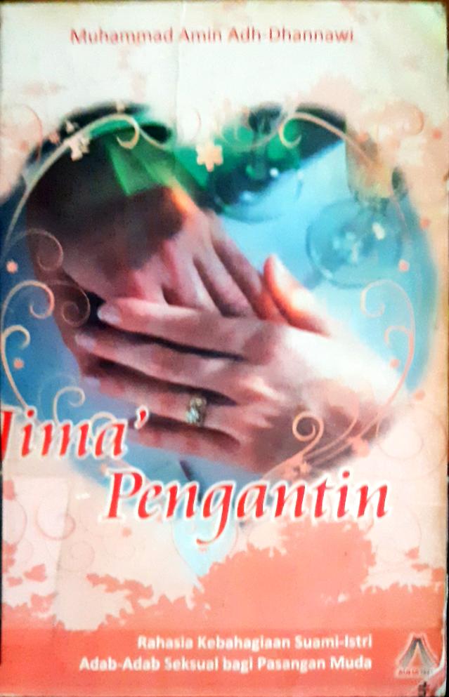 Cover Jima' pengantin, / Muhammad Amin Adh-Dhannawi; Penerjemah, Muhammad Saiful Hamzah; Editor,M.Badawi