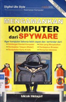 Cover Mengamankan komputer dari spyware / Wicak Hidayat