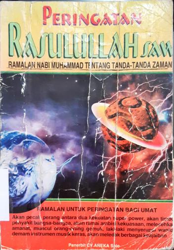 Cover Peringatan Rasulullah SAW :  ramalan Nabi Muhammad tentang tanda-tanda zaman / S Mujtaba.