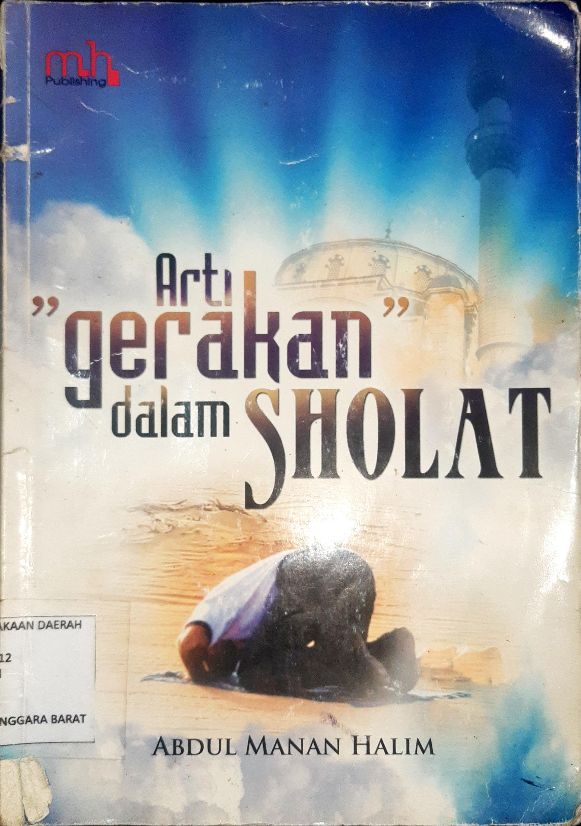 Cover Arti "Gerakan"  dalam Shalat / Abdul Maman Halim  editor, Rangga
