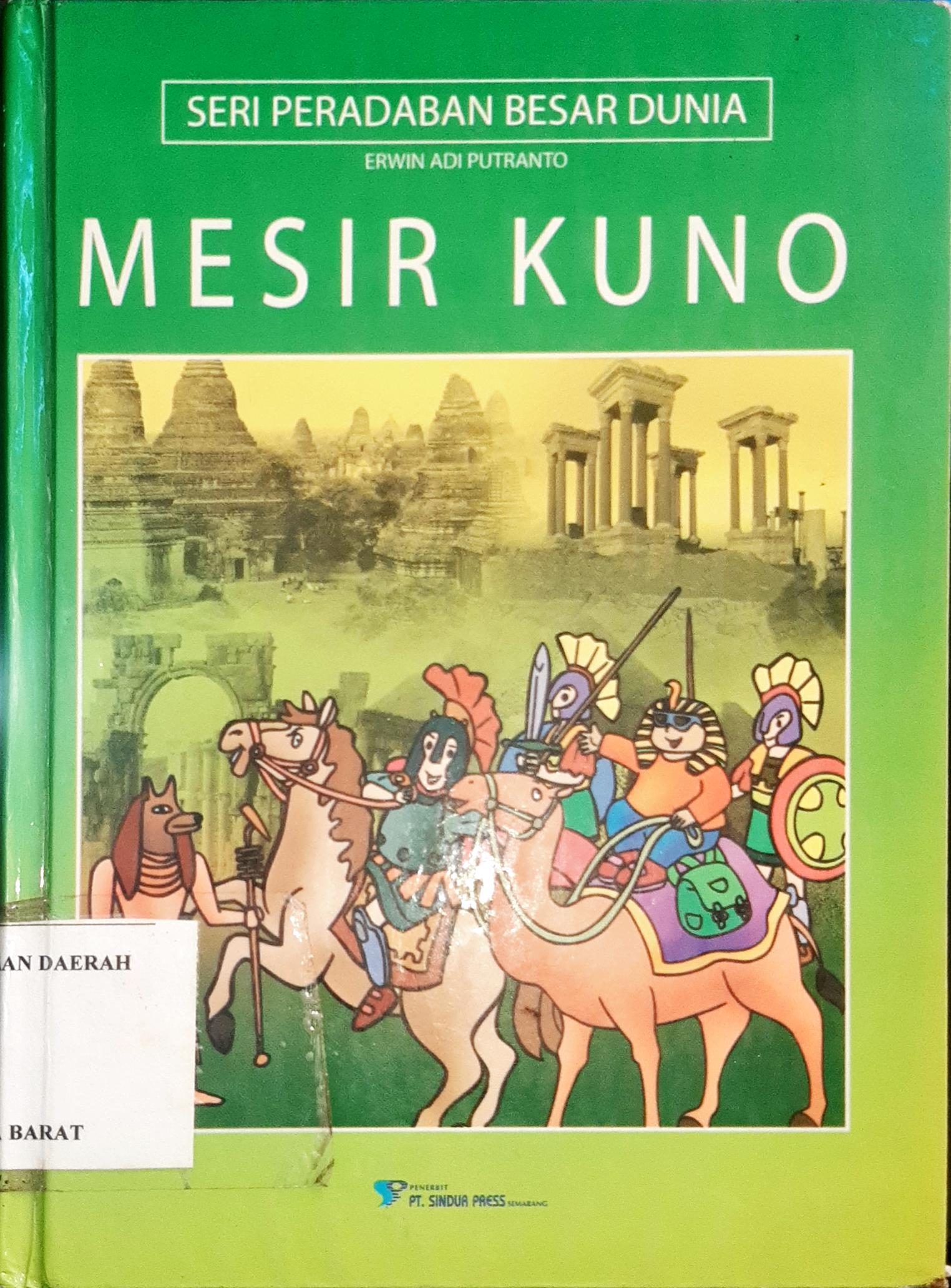 Cover Mesir Kuno, / Erwin Adi Putranto
