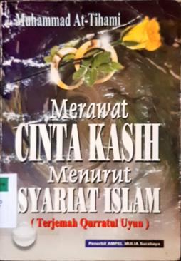 Cover Merawat cinta kasih menurut syariat islam / Muhammad At-Tihami
