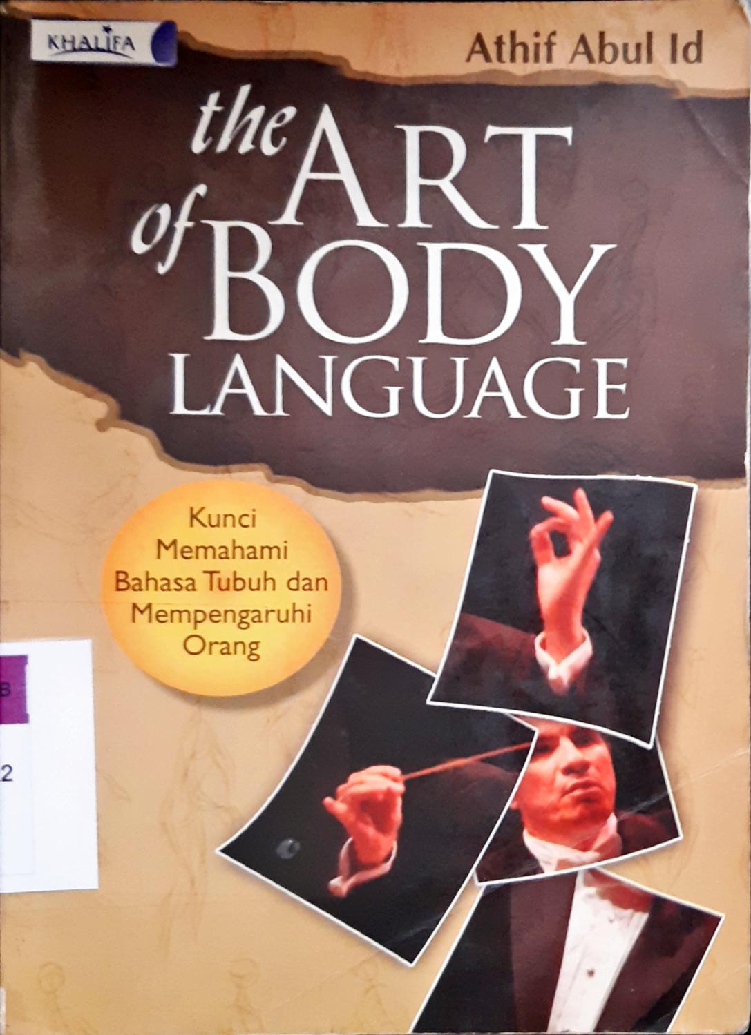 Cover The art of body language, / Athif Abul Id