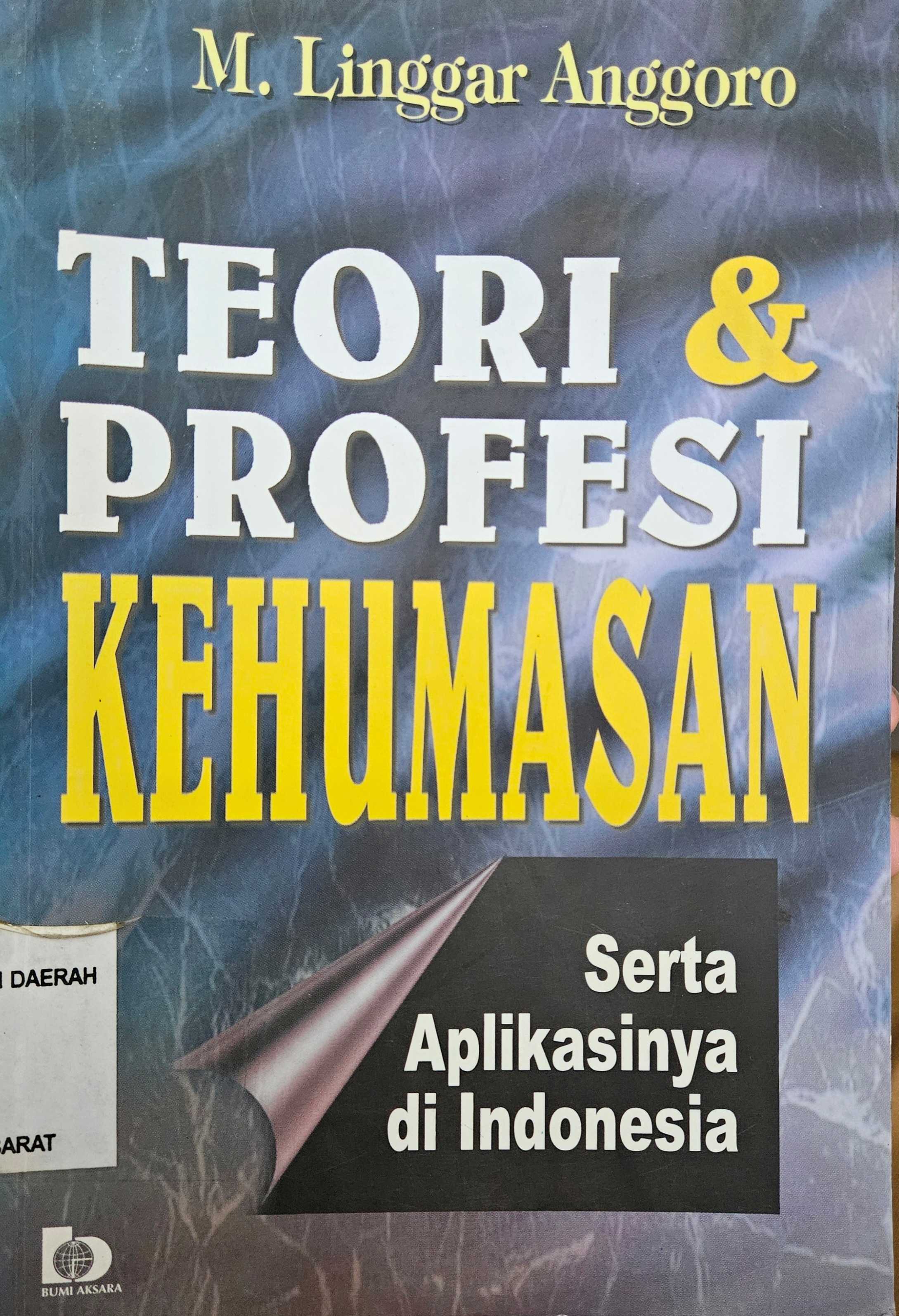 Cover Teori dan profesi Kehumasan :  serta aplikasinya di Indonesia / M. Langgar Anggoro
