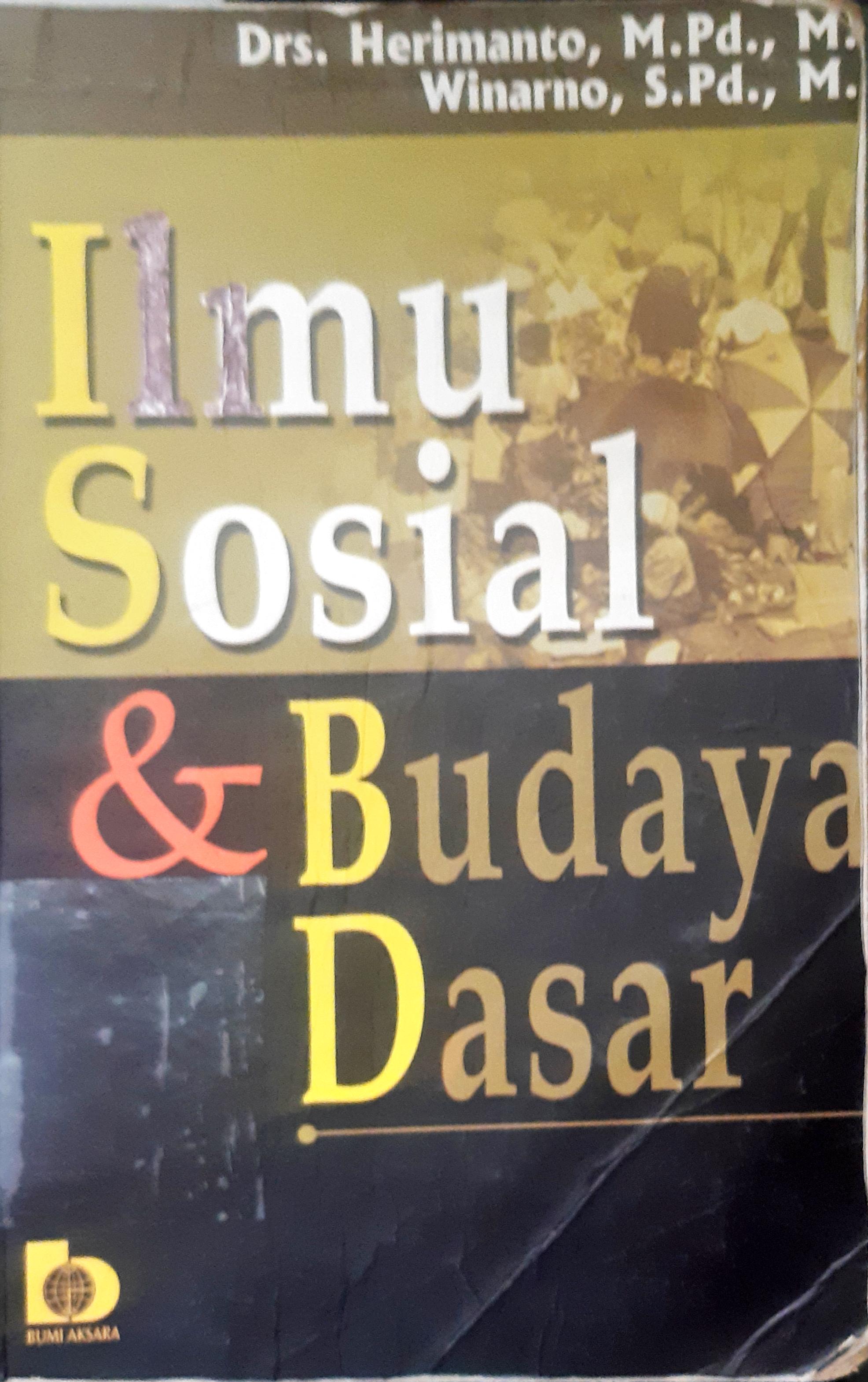 Cover Ilmu sosial dan budaya dasar / Herimanto ; Winarno