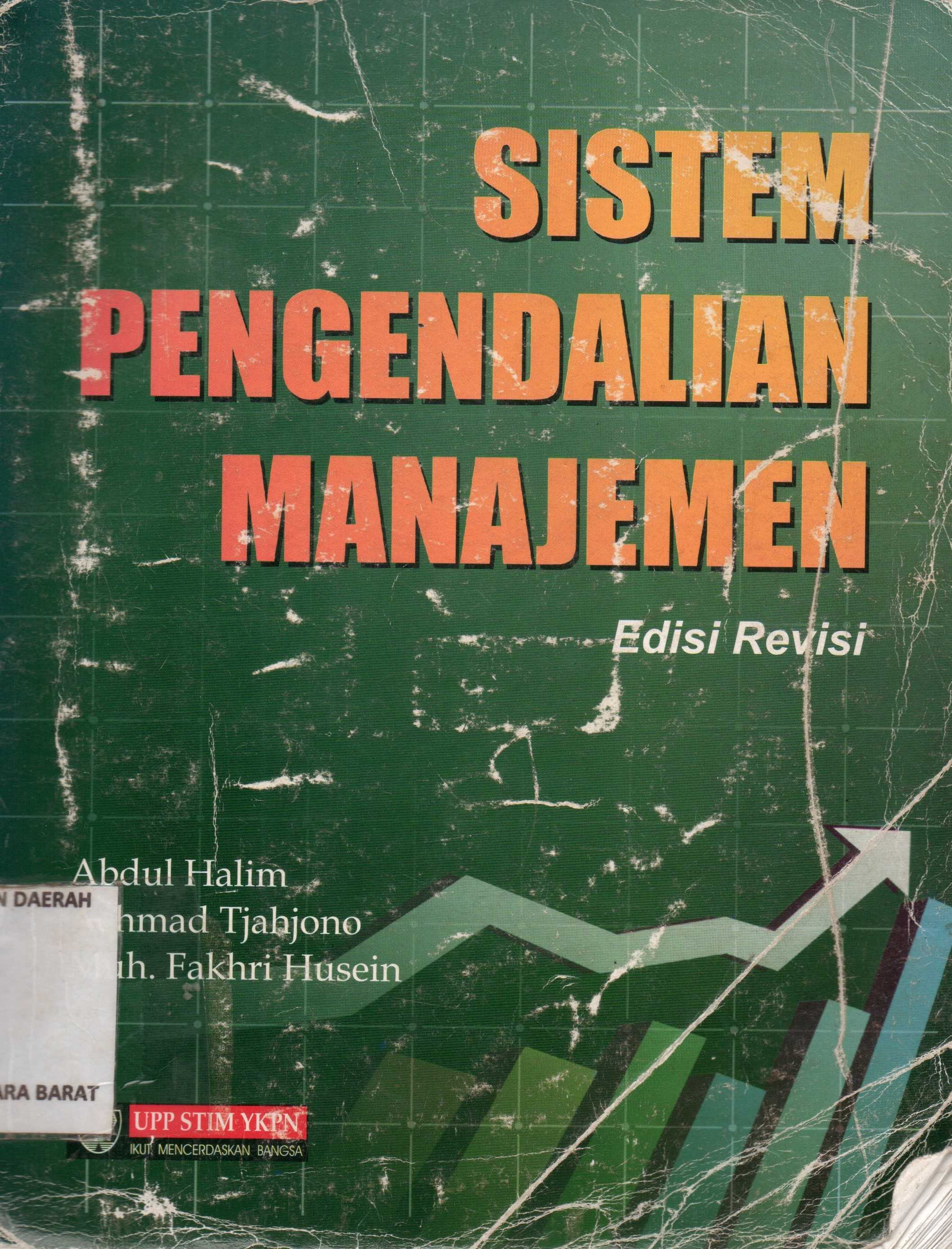 Cover Sistem pengendalian manajemen / Abdul Halim, Achmad Tjahyono, Muh.Fakhri Husain