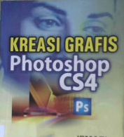 Cover Kreasi grafis photoshop Cs4 / Ismadi