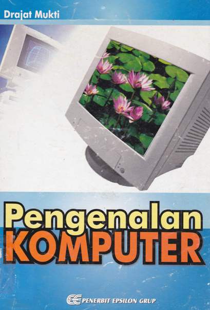 Cover Pengenalan Komputer / Drajat Mukti